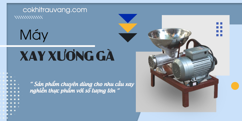 Máy xay xương gà