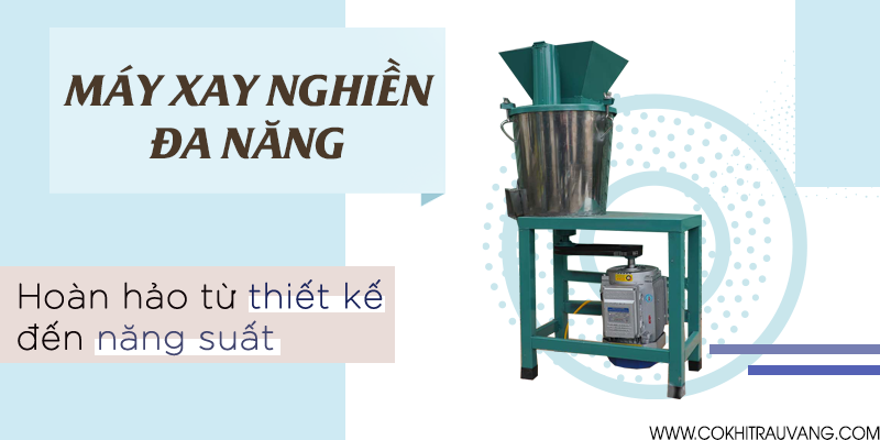 máy xay nghiền đa năng