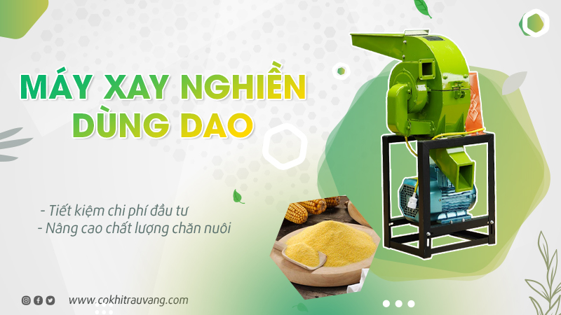 Máy xay nghiền dùng dao